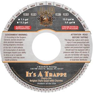 J Wakefield Brewing It's A Trappe