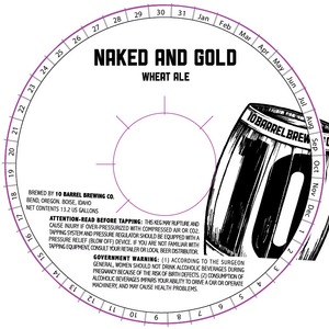 10 Barrel Brewing Co. Naked And Gold March 2015
