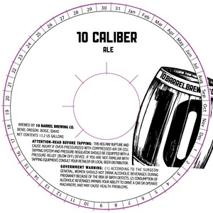 10 Barrel Brewing Co. 10 Caliber March 2015