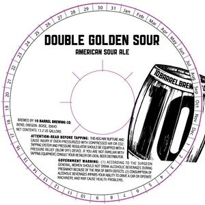 10 Barrel Brewing Co. Double Golden Sour American Sour March 2015