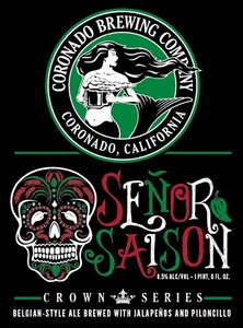 Coronado Brewing Company Senor Saison March 2015