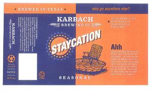 Karbach Staycation