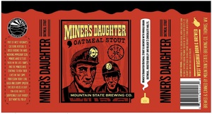 Miner's Daughter Oatmeal Stout March 2015