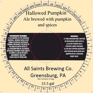 All Saints Brewing Co., Inc. Hallowed Pumpkin March 2015