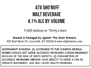 Against The Grain Brewery Atg Sho'nuff March 2015