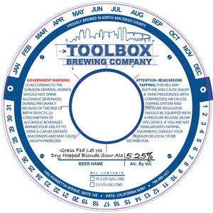 Toolbox Brewing Company Grass Fed Let Us