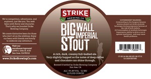 Strike Brewing Co Big Wall Stout March 2015