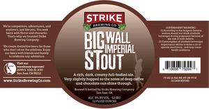 Strike Brewing Co Big Wall Stout