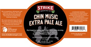 Strike Brewing Co Chin Music Extra Pale Ale March 2015