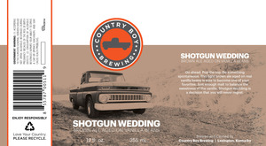 Country Boy Brewing Shotgun Wedding