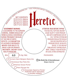 Heretic Brewing Company Be Bold, Be A Homebrewer March 2015
