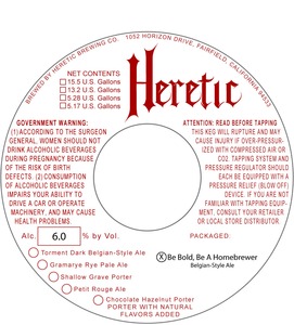 Heretic Brewing Company Be Bold, Be A Homebrewer