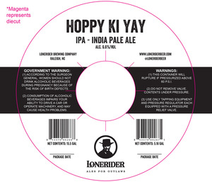 Lonerider Hoppy Ki Yay April 2015