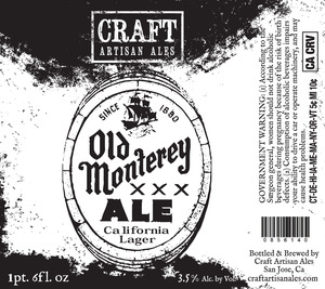 Craft Artisan Ales Old Monterey Ale April 2015