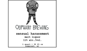Oliphant Brewing Sensual Harassment