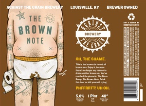 Against The Grain The Brown Note April 2015