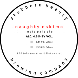 Stubborn Beauty Brewing Company Naughty Eskimo
