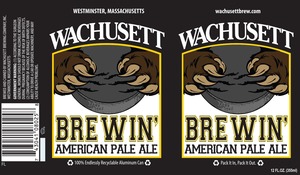 Wachusett Brewin' American Pale April 2015