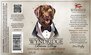 Wyndridge Barn Dog Chocolate Vanilla Imperial Porter April 2015