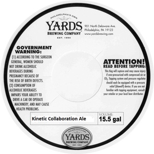 Yards Brewing Company Kinetic Collaboration Ale April 2015