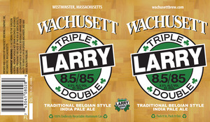 Wachusett Larry