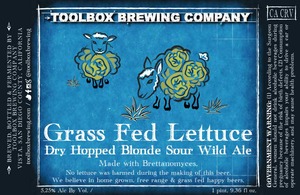 Toolbox Brewing Company Grass Fed Lettuce April 2015