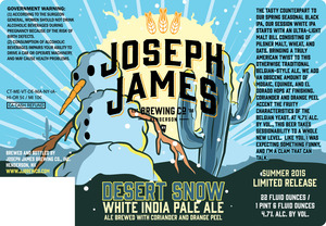 Joseph James Brewing Co., Inc. Desert Snow