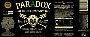 Paradox Beer Company Skully Barrel No. 27 April 2015