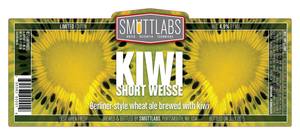 Smuttlabs Kiwi Short Weisse May 2015