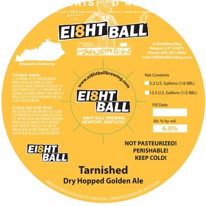 Ei8ht Ball Brewing Tarnished