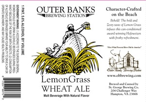 Outer Banks Brewing Station Lemon Grass Wheat Ale May 2015