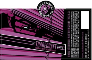 Black Market Brewing Co Tradecraft Sour Ale With Blackberries May 2015