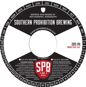 Southern Prohibition Brewing 2015 IPA