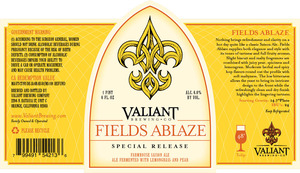 Valiant Brewing Company, LLC Fields Ablaze
