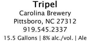 Carolina Brewery Tripel May 2015