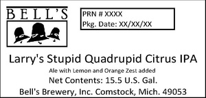 Bell's Larry's Stupid Quadrupid Citrus IPA May 2015