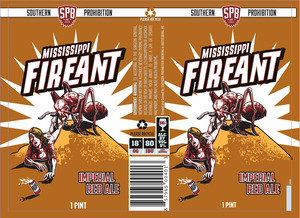 Southern Prohibition Brewing Mississippi Fire Ant