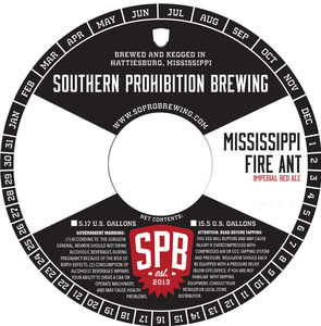 Southern Prohibition Brewing Mississippi Fire Ant