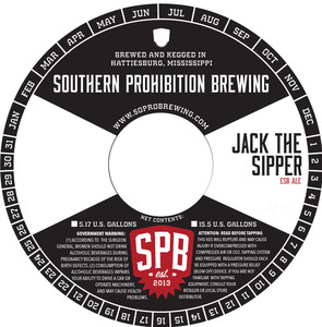 Southern Prohibition Brewing Jack The Sipper