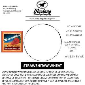 Mustang Brewing Company Strawshitaw Wheat