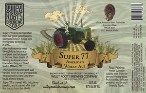 Super 77 American Wheat Ale