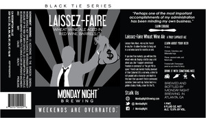 Monday Night Brewing Laissez-faire
