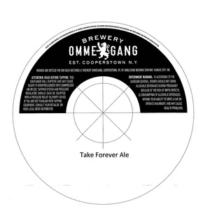 Brewery Ommegang Take Forever Ale