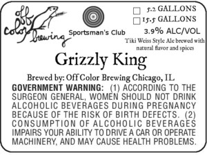 Off Color Brewing Grizzly King May 2015