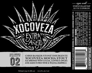 Xocoveza Extra Anejo Xocoveza Mocha Stout May 2015