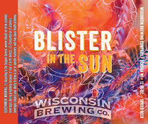 Wisconsin Brewing Company Blister In The Sun