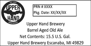 Upper Hand Brewery Barrel Aged Old Ale