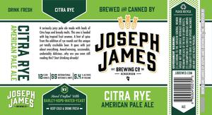 Joseph James Brewing Co., Inc. Citra Rye