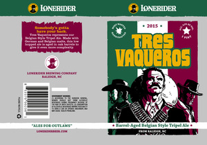 Lonerider Tres Vaqueros