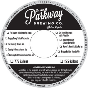 Parkway Brewing Company Factory Girl Session India Pale Ale